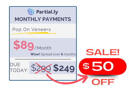 Monthly Payment Plan - Poponveneers with At Home Impression Kit - $50 Off